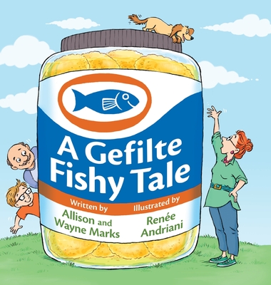 A Gefilte Fishy Tale - Allison Marks