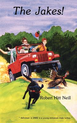 The Jakes - Robert Hitt Neill