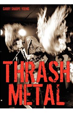 Thrash Metal - Garry Sharpe-young