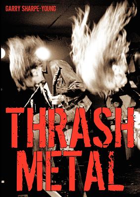 Thrash Metal - Garry Sharpe-young