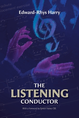 The Listening Conductor - Edward-rhys Harry