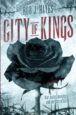 City of Kings - Rob J. Hayes