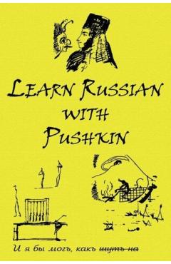 Russian Classics in Russian and English: Learn Russian with Pushkin - Alexander Pushkin