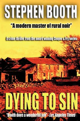 Dying to Sin - Stephen Booth