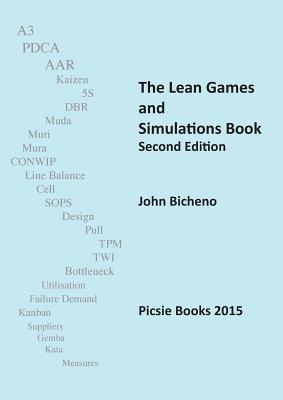 The Lean Games and Simulations Book - John Bicheno