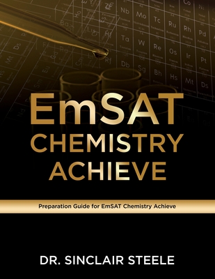 EmSAT Chemistry Achieve - Sinclair Steele
