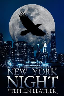 New York Night: The 7th Jack Nightingale Supernatural Thriller - Stephen Leather