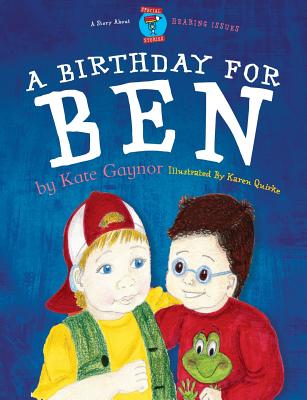 A Birthday for Ben - Kate Gaynor