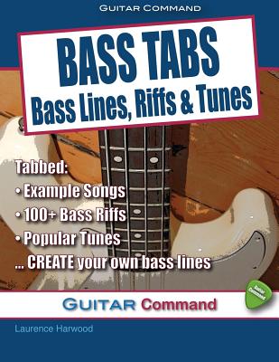 Bass Tabs: Bass Lines, Riffs & Tunes - Dan Wright
