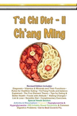 T'ai Chi Diet II - Ch'ang Ming - Myke Symonds