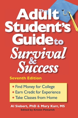 The Adult Student's Guide to Survival & Success - Mary Karr