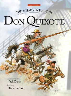 The Misadventures of Don Quixote - Miguel De Cervantes Saavedra