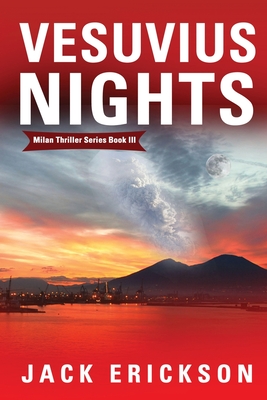 Vesuvius Nights - Jack Erickson