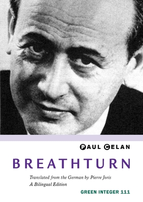 Breathturn - Paul Celan
