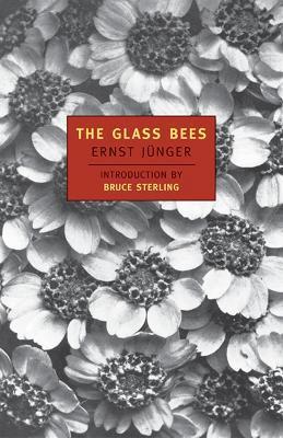 The Glass Bees - Ernst Junger