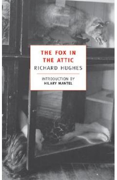 Coperta cărții 'The Fox in the Attic - Richard Hughes'