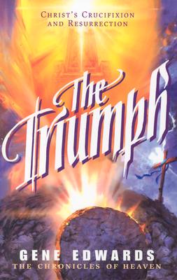 The Triumph - Gene Edwards