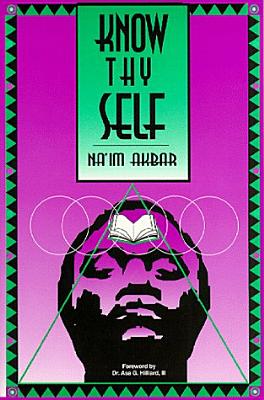 Know Thy Self - Na'im Akbar