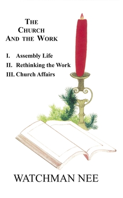 The Church and the Work (Set of 3 Books) - Watchman Nee