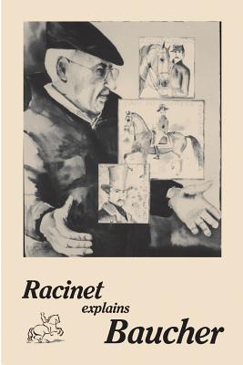 Racinet Explains Baucher - Jean-claude Racinet