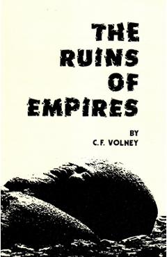 Coperta cărții 'The Ruins of Empires - Constantine Francis Volney'