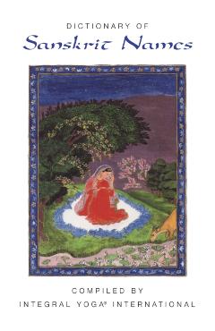 Dictionary of Sanskrit Names - Sri Swami Satchidananda