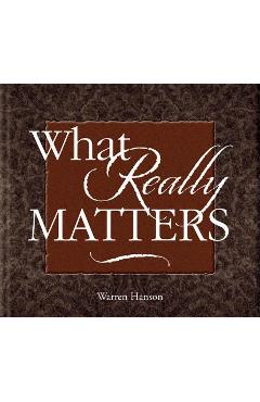 Coperta cărții 'What Really Matters - Warren Hanson'