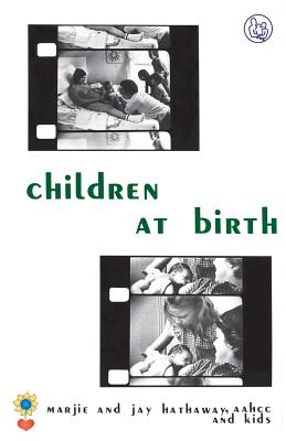 Children at Birth - Marjie Hathaway