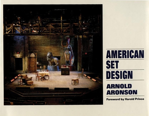 American Set Design - Arnold Aronson