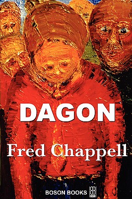 Dagon - Fred Chappell