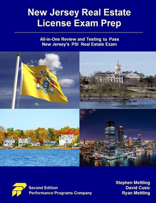 New Jersey Real Estate License Exam Prep: All-in-One Review and Testing to Pass New Jersey's PSI Real Estate Exam - Stephen Mettling