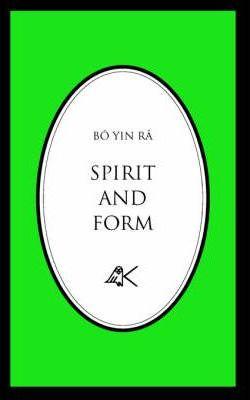 Spirit and Form - Bô Yin Râ