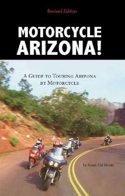 Motorcycle Arizona - Frank Del Monte