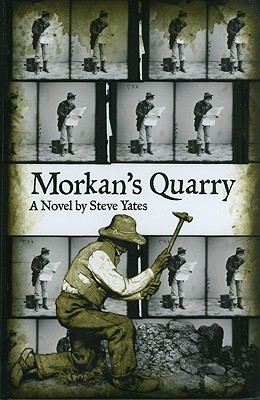 Morkan's Quarry - Steve Yates