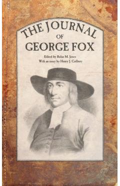 The Journal of George Fox - George Fox