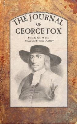 The Journal of George Fox - George Fox