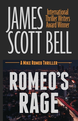 Romeo's Rage - James Scott Bell