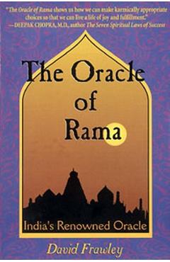 Coperta cărții 'The Oracle of Rama: An Adaptation of Rama Ajna Prashna of Goswami Tulsidas - David Frawley'
