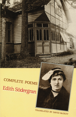 Complete Poems - Edith Södergran