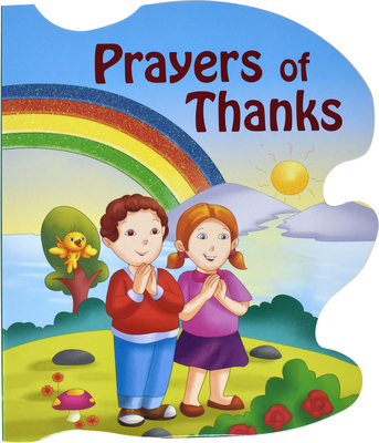 Prayers of Thanks - Thomas J. Donaghy