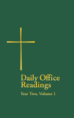 Daily Office Readings Yr.2, Vol.1: Vol.1 - The Rev Terence L. Wilson