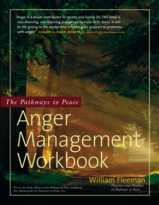 The Pathways to Peace Anger Management Workbook - William Fleeman