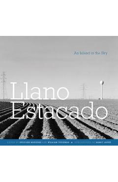 Coperta cărții 'Llano Estacado: An Island in the Sky - Stephen D. Bogener'