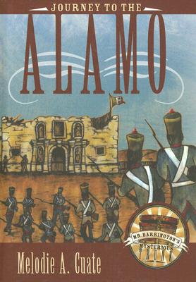Journey to the Alamo - Melodie A. Cuate