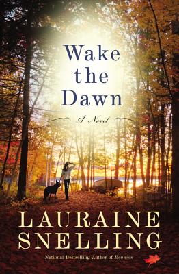 Wake the Dawn - Lauraine Snelling