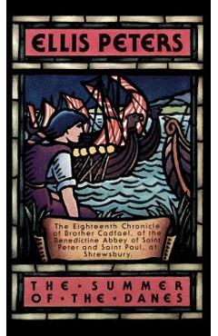 Coperta cărții 'Summer of the Danes - Ellis Peters'