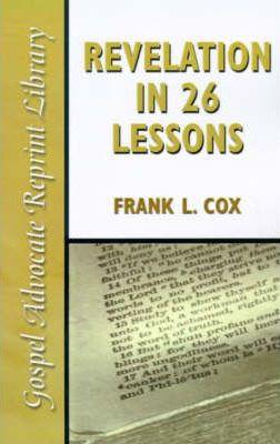 Revelation in 26 Lessons - Frank L. Cox