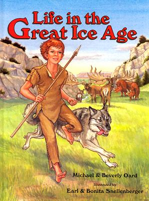 Life in the Great Ice Age - Michael Oard