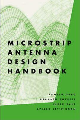 Microstrip Antenna Design Handbook - Ramesh Garg