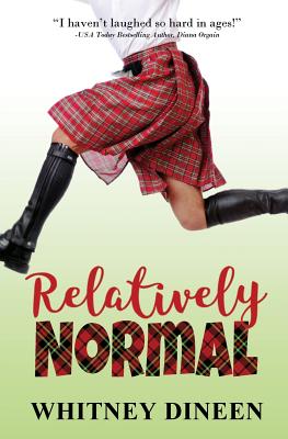 Relatively Normal - Whitney Dineen